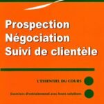 Prospection Négociation Suivi De Clientèle