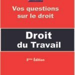 Droit du travail Fr (Vos Question sur le droit)