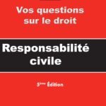 Responsabilité Civil (Vos Question Sur Le Droit)